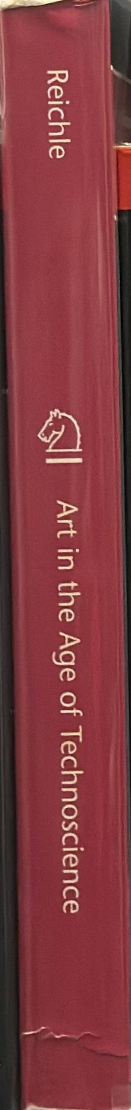 Art in the age of technoscience : genetic engineering, robotics and artificial life in contemporary art spine