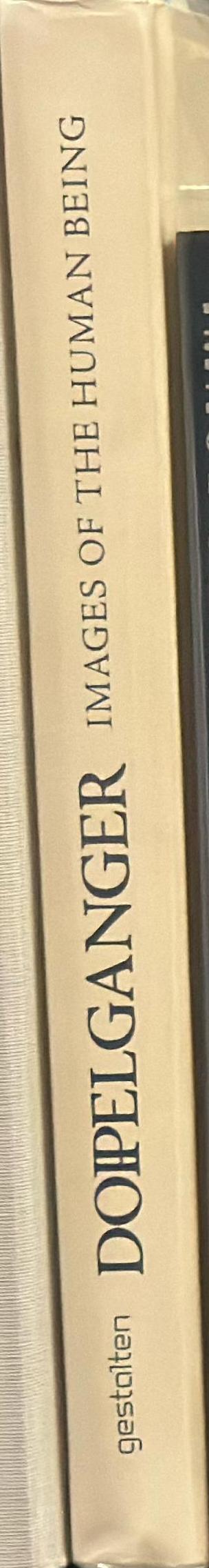 Doppelganger : images of the human being / [edited by Robert Klanten, Sven Ehmann, and Floyd Schulze] spine