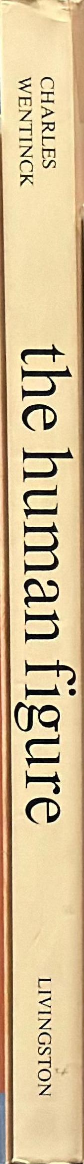 The human figure : in art from prehistoric times to the present day /​ Charles Wentinck ; translated from the French by Eva Cooper spine