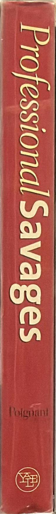 Professional savages : captive lives and western spectacle / Roslyn Poignant spine
