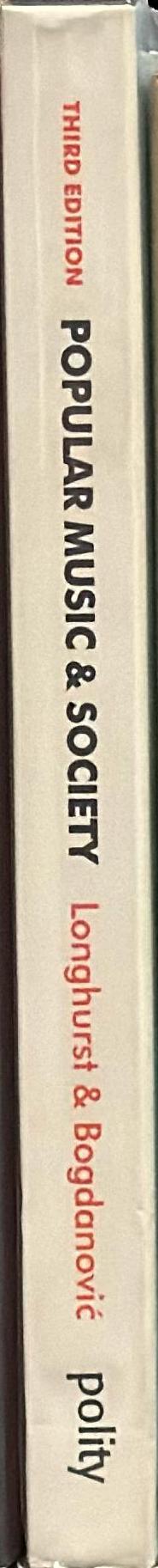 Popular music and society / Brian Longhurst and Danijela Bogdanović spine