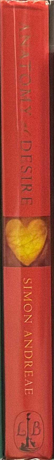 Anatomy of desire : the science and psychology of sex, love and marriage spine