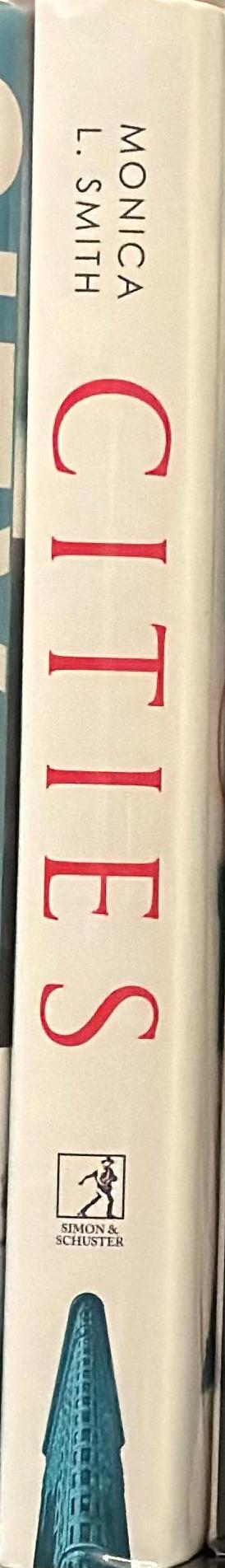Cities : the first 6,000 years / Monica L. Smith spine