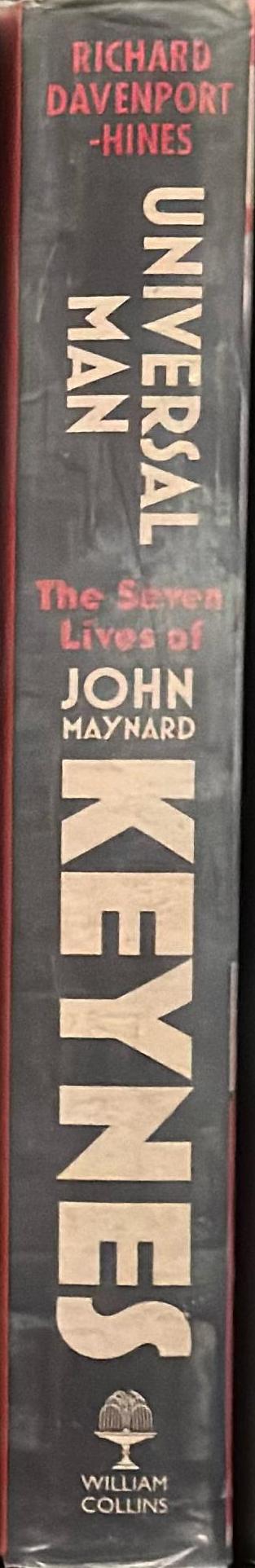 Universal man : the seven lives of John Maynard Keynes / Richard Davenport-Hines spine