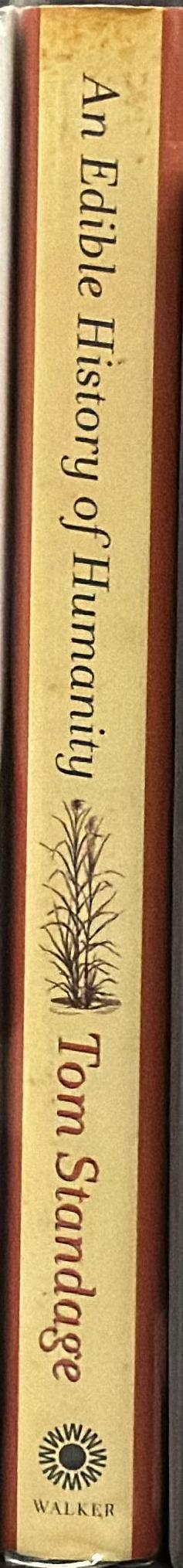 An edible history of humanity / Tom Standage spine
