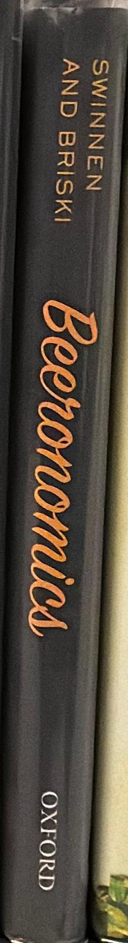 Beeronomics : how beer explains the world / Johan Swinnen and Devin Briski spine