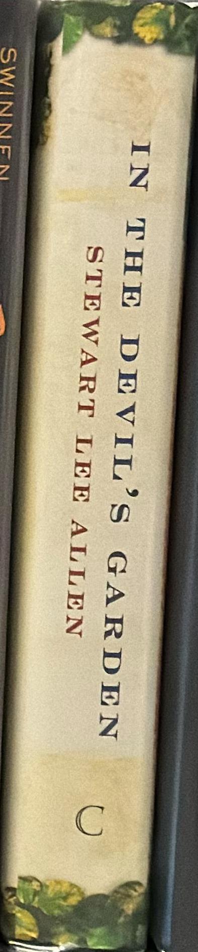 In the devil's garden : a sinful history of forbidden food / Stewart Lee Allen spine