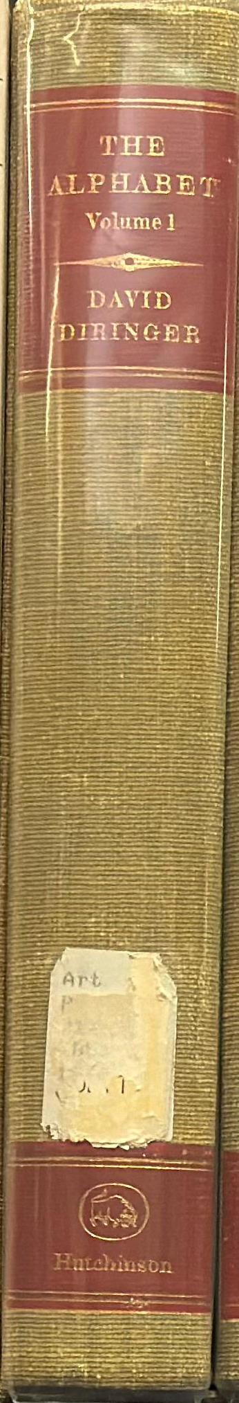 The alphabet : a key to the history of mankind : volume 1 / David Diringer spine