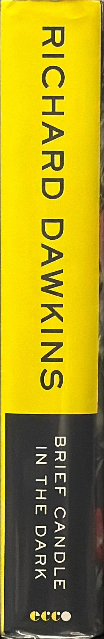 Brief candle in the dark : my life in science / Richard Dawkins spine