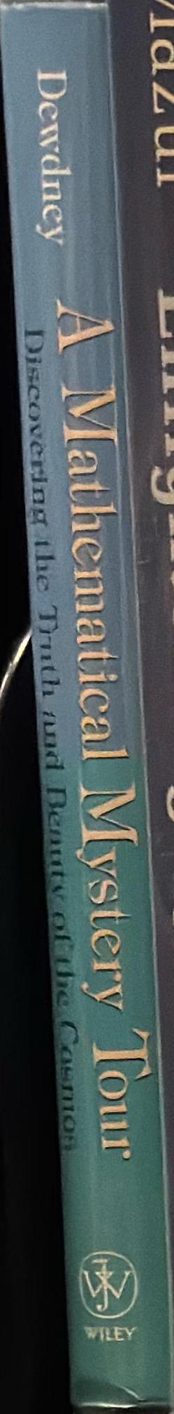 A mathematical mystery tour : discovering the truth and beauty of the cosmos spine