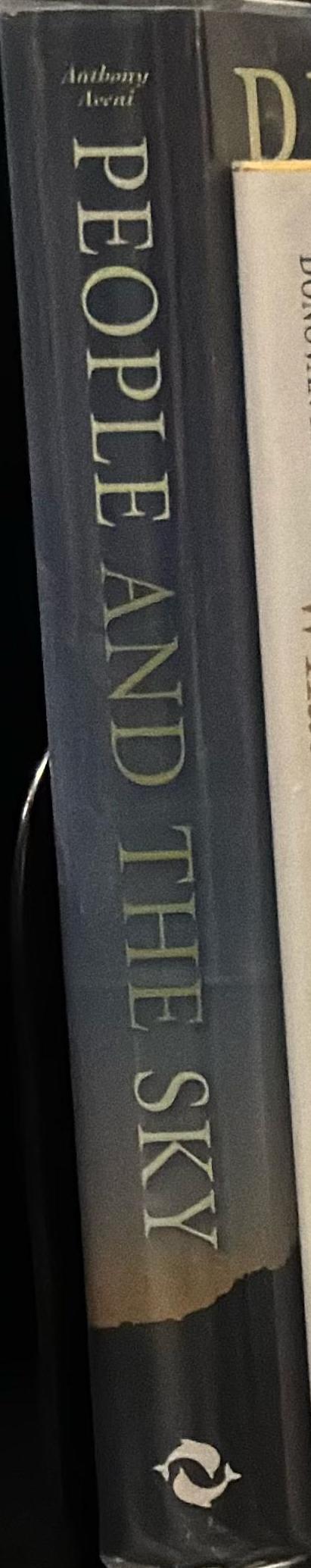 People and the sky : our ancestors and the cosmos / Anthony Aveni spine