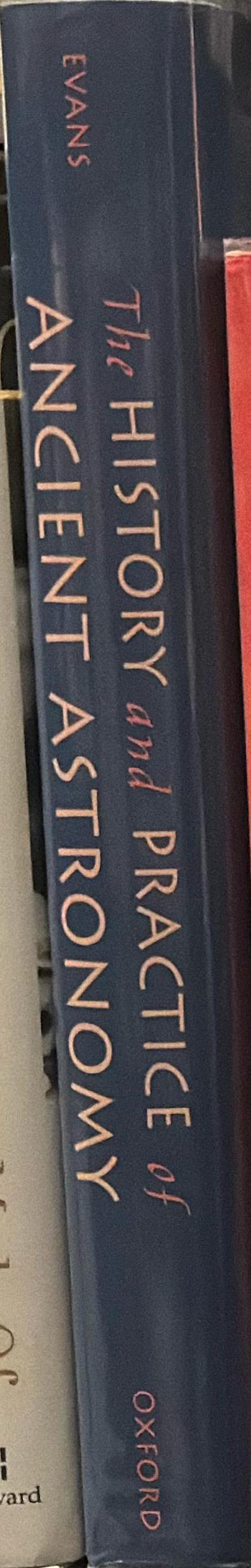 The history and practice of ancient astronomy spine