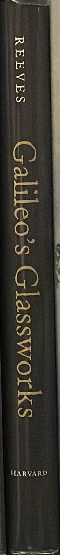 Galileo's glassworks : the telescope and the mirror spine