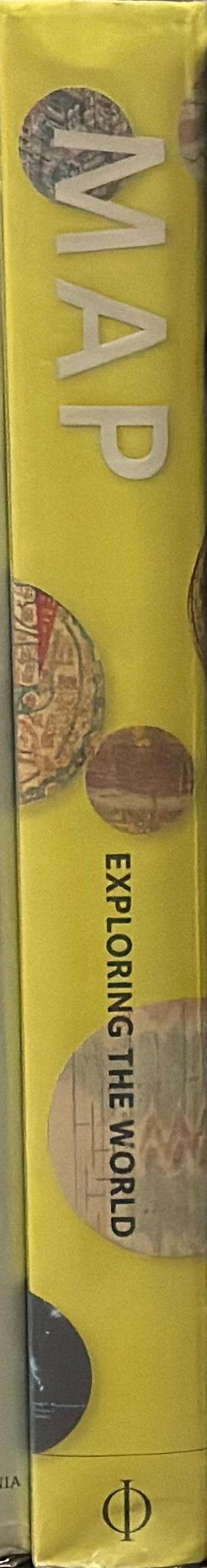 Map : exploring the world / edited by Rosie Pickles and Tim Cooke spine