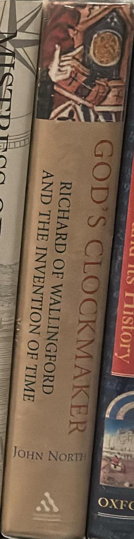 God's clockmaker : Richard of Wallingford and the invention of time spine