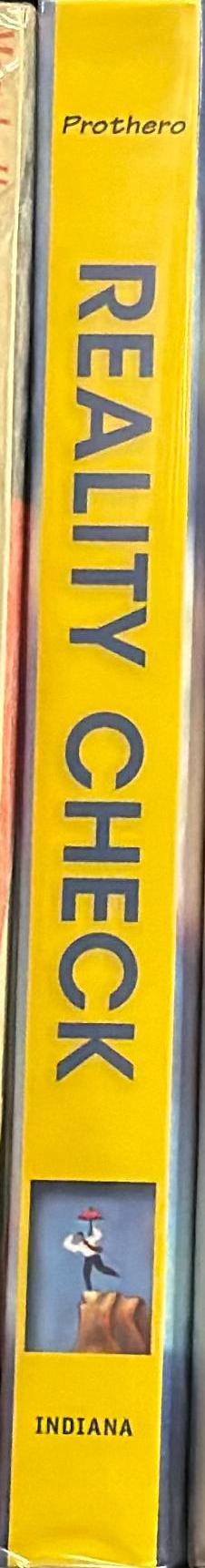 Reality check : how science deniers threaten our future / Donald R. Prothero ; foreword by Michael Shermer ; illustrated by Pat Linse spine