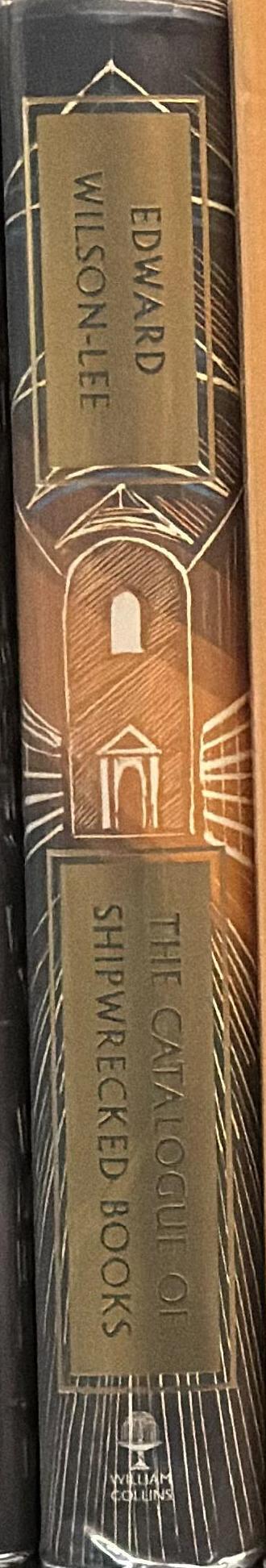 The catalogue of shipwrecked books : young Columbus and the quest for a universal library / Edward Wilson-Lee spine