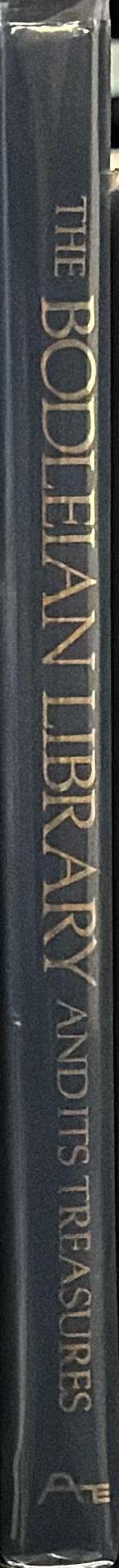 The Bodleian Library and its treasures 1320-1700 / David Rogers spine