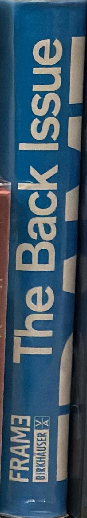 Frame : the back issue : the essential guide to Frame's first 50 issues spine