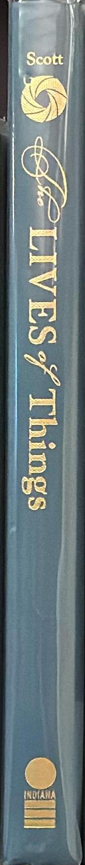 The lives of things / Charles Scott spine