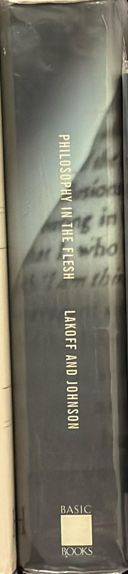 Philosophy in the flesh : the embodied mind and its challenge to western thought spine