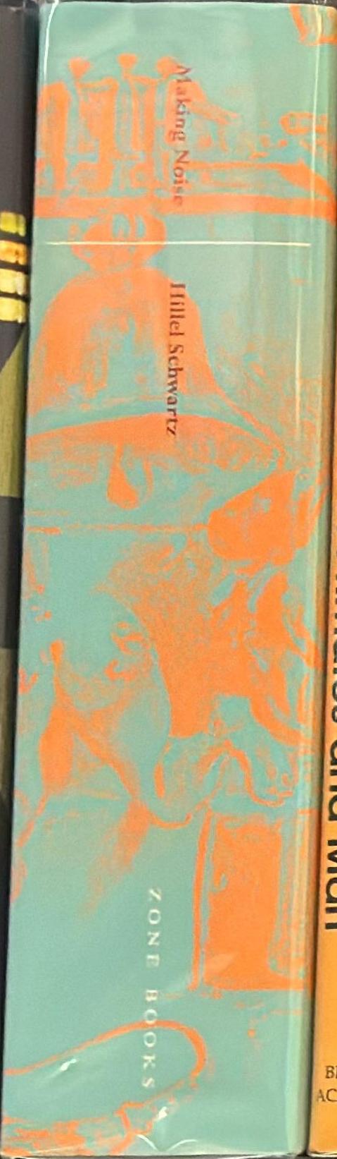 Making noise : from Babel to the Big Bang and beyond spine