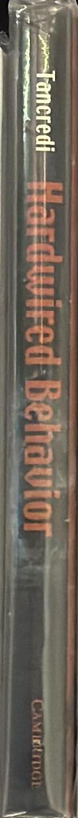 Hardwired behaviour : what neuroscience reveals about morality spine