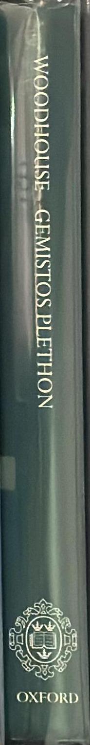 George Gemistos Plethon : the last of the Hellenes spine