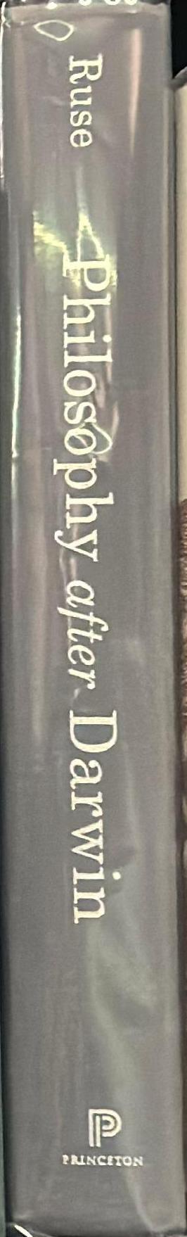 Philosophy after Darwin : classic and contemporary readings spine