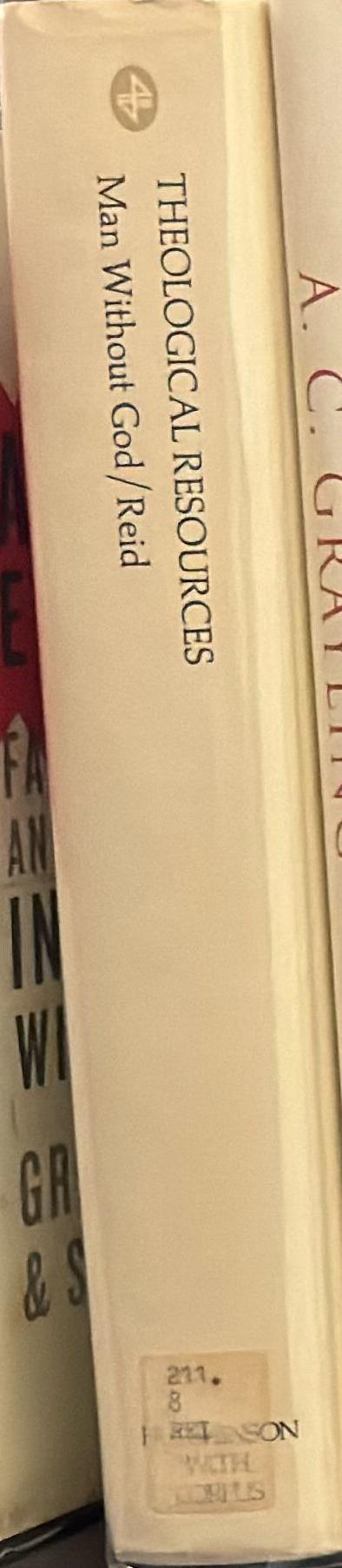 Man without God : an introduction to unbelief / John Reid spine