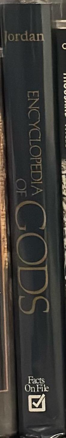 Encyclopedia of gods : over 2,500 deities of the world spine