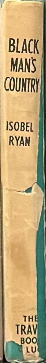 Black man's country / by Isobel Ryan ; illustrated by 'Bill' spine