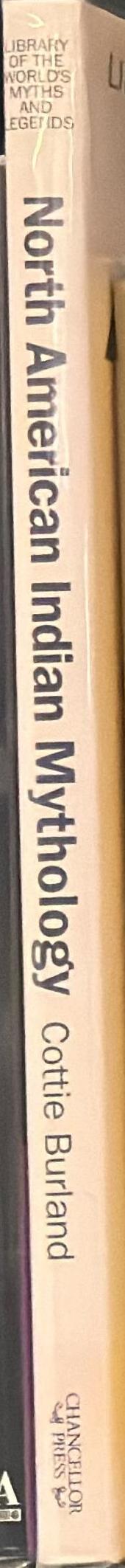 North American Indian mythology / Cottie Burland ; revised by Marion Wood spine