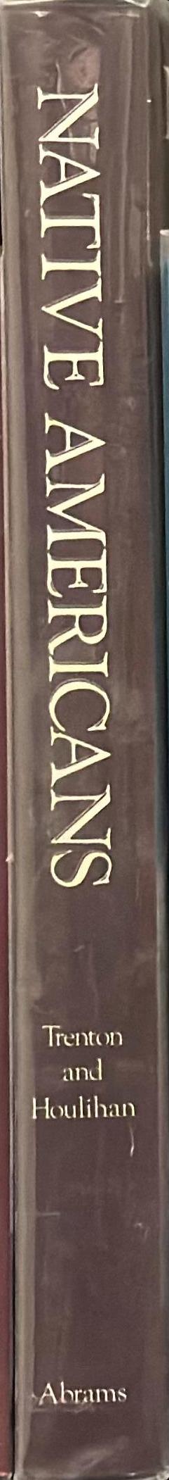 Native Americans : five centuries of changing images spine