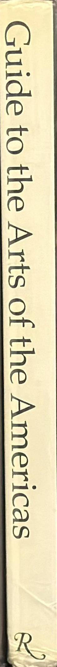 Guide to the arts of the Americas : Pre Columbian art : American Indian art / Harmer Johnson ; consultants Gillett Griffin and Peter T. Furst ; edited, designed and produced by Marshall Lee spine