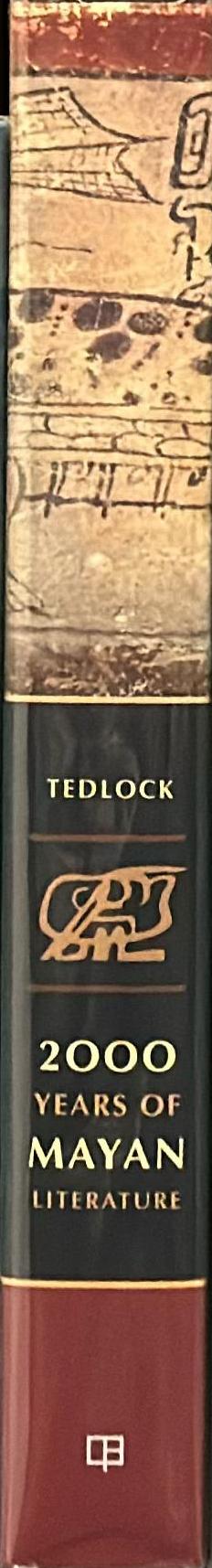 2000 years of Mayan literature / Dennis Tedlock spine