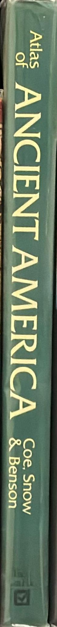Atlas of ancient America / by Michael Coe, Dean Snow and Elizabeth Benson spine