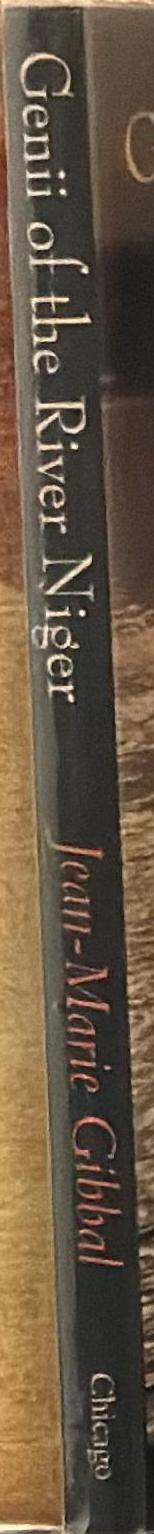 Genii of the River Niger / Jean-Marie Gibbal ; translated by Beth Raps ; with a foreword by Paul Stoller spine