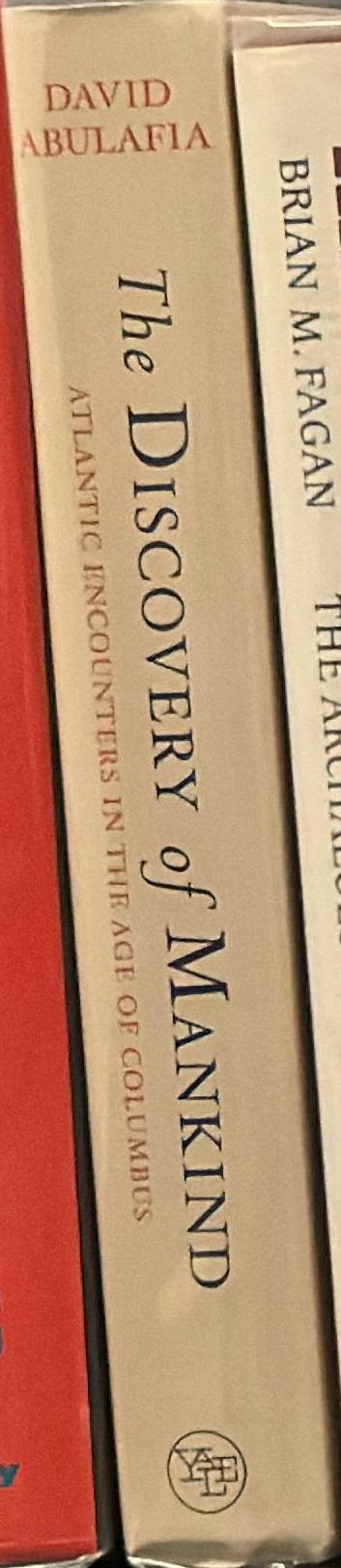 The discovery of mankind : Atlantic encounters in the age of Columbus spine