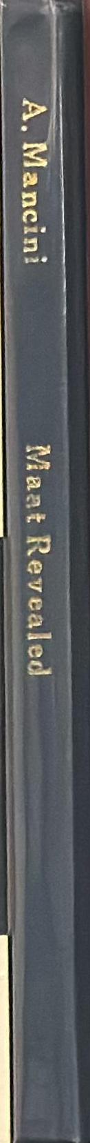 Maat revealed : philosophy of justice in ancient Egypt spine