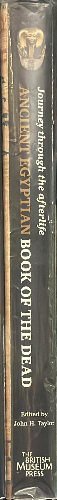 Ancient Egyptian book of the dead : journey through the afterlife spine