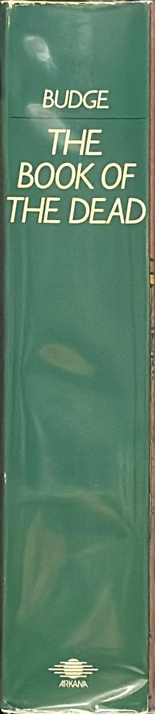 The book of the dead / E.A. Wallis Budge ; introduction by David Lorimer spine