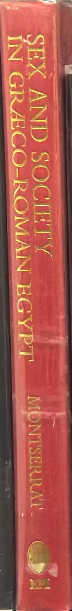 Sex and society in Graeco-Roman Egypt spine