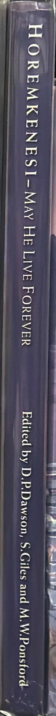 Horemkenesi may he live forever! : the Bristol mummy project spine