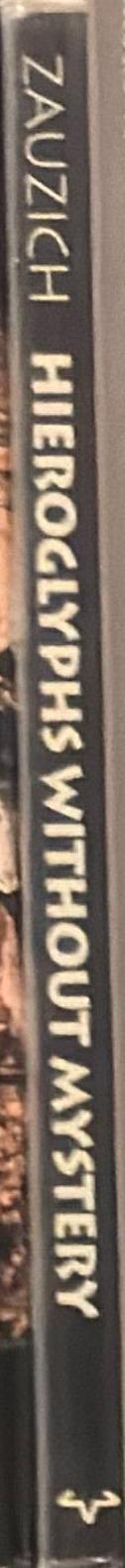 Hieroglyphs without mystery : an introduction to ancient Egyptian writing spine