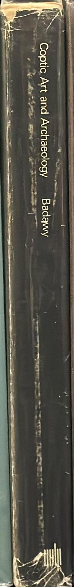 Coptic art and archaeology : the art of the Christian Egyptians from the Late Antique to the Middle Ages spine