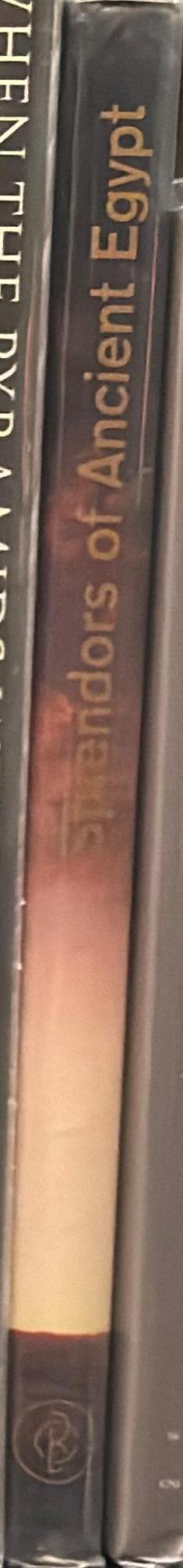 Splendors of ancient Egypt : from the Egyptian Museum, Cairo / written and compiled by Dr. Robert S. Bianchi ; presented by Florida International Museum, St. Petersburg spine