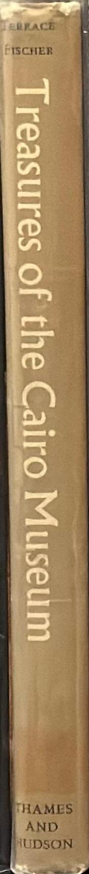 Treasures of the Cairo Museum : from Predynastic to Roman times spine