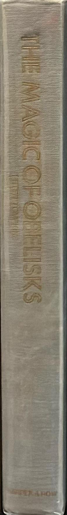 The magic of obelisks / Peter Tompkins spine