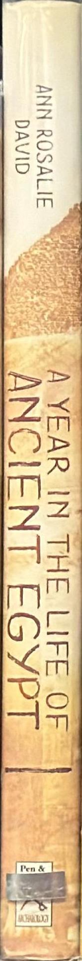 A year in the life of ancient Egypt / Rosalie David spine